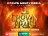 The Countdown is ON! ⏳ 11 Days Until #CrownOfPraise – Matthew Tegha Blog IMG 20260317 WA0001.jpg