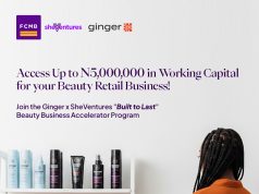 Ginger, FCMB SheVentures Unveil “Built to Last” Programme for Women Beauty Entrepreneurs Ginger.jpg